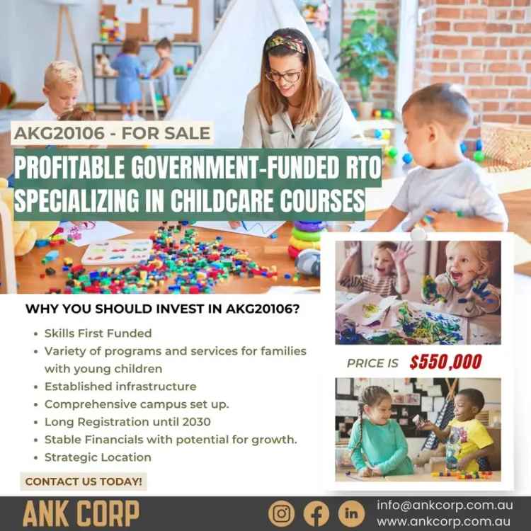 Profitable Government-Funded RTO Specializing in Childcare Courses - AKG20106