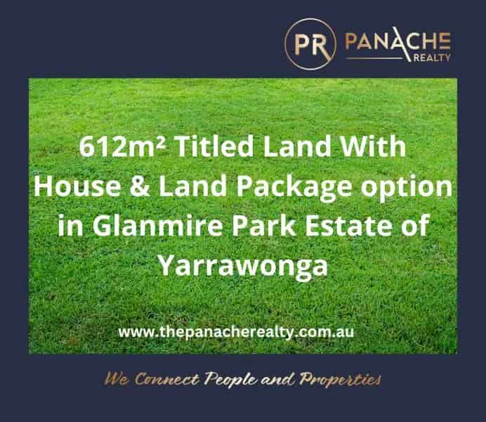 Buy Land at Glanmire Park Estate Yarrawonga with Perfect Features