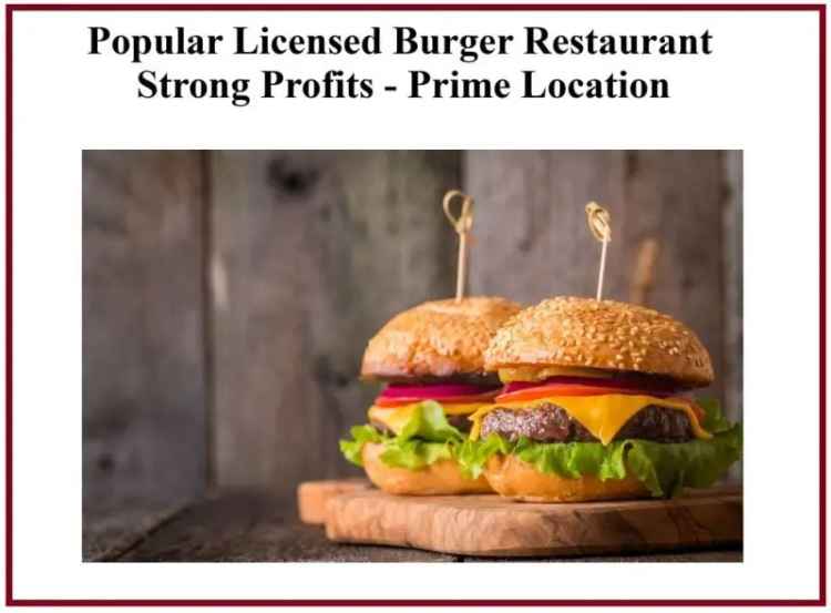 Buy Burger Restaurant in Prime Location with Growth Potential