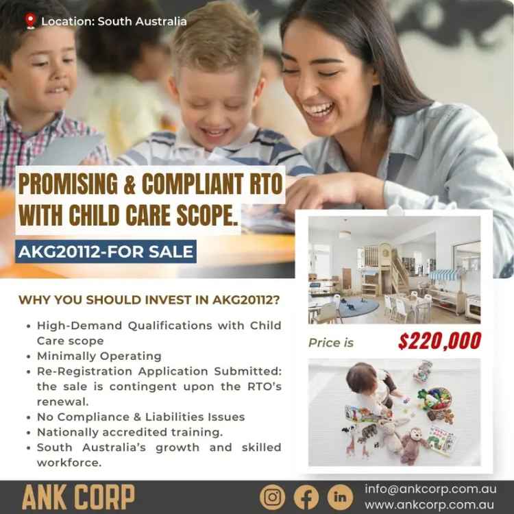 AKG20112 - PROMISING, ESTABLISHED AND COMPLIANT RTO WITH CHILD CARE SCOPE.