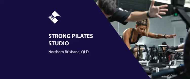 Strong Pilates Studio Franchise Opportunity Northern Brisbane